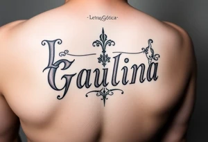 Letras Gótica 
Paulina tattoo idea
