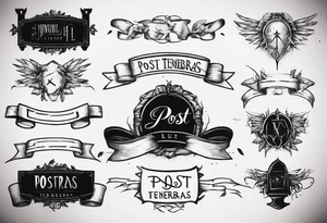 text "POST TENEBRAS LUX" in roman font on a ribbon with dark shades tattoo idea