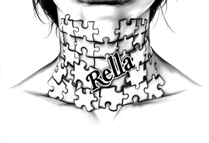 Puzzle piece neck tattoo where one of the pieces says Rella tattoo idea