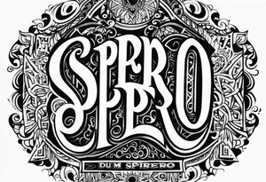 Dum spiro spero tattoo idea