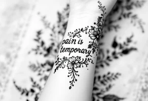Indian style Henna tattoo for the inner wrist including word pain is temporary. tattoo idea