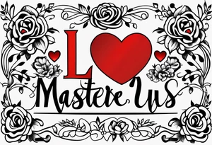 love us script tattoo idea