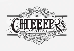 Cheers Mate text, armband +Cancer Ribbon +artistic tattoo idea