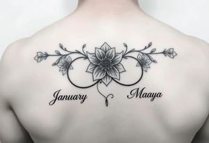 January December july birth Flower infinity sign and the names Jayden Maya tattoo idea