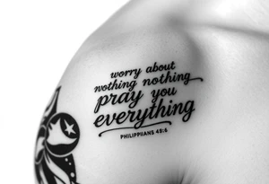 philippians 4:6 “worry about nothing, pray about everything” make this into a graphic type of tattoo with no words just meaning. tattoo idea