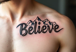 "Believe" in rustic copper with mountain outlines in the background, representing belief in personal strength and the journey ahead. tattoo idea
