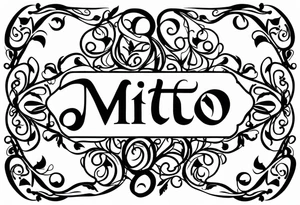 The name “Mito”, small, with vines in english tattoo idea