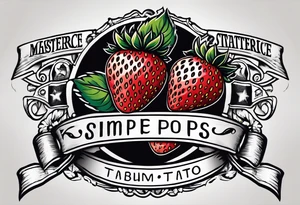 American traditional simple single  Strawberry with banner across it that says Pops tattoo idea