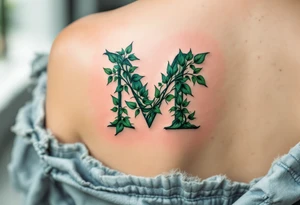 An "M" made of intertwining ivy vines in rich forest green, symbolizing growth. tattoo idea