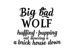 Big bad wolf huffing puffing and blowing a brick house down tattoo idea
