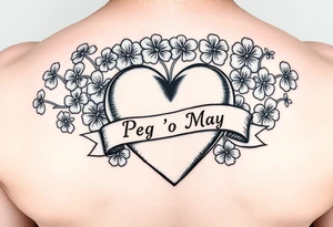 Bunch of shamrocks with a big heart and a banner across the heart that says " Peg 'o My Heart " tattoo idea