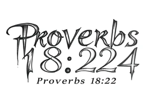 76 2323 proverbs 18:24 written out in font tattoo idea