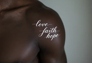 Tattoo in white ink on dark skin, featuring delicate serif lettering and a silver-lined halo above the word "love faith hope. tattoo idea