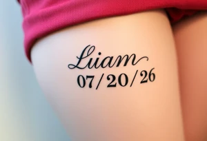 Liam 
07/20/26 tattoo idea