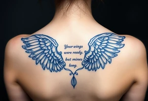Your wings were ready but mines were not, blue tattoo idea