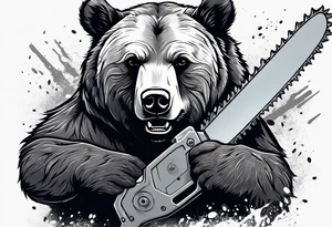 Bear with a chainsaw tattoo idea