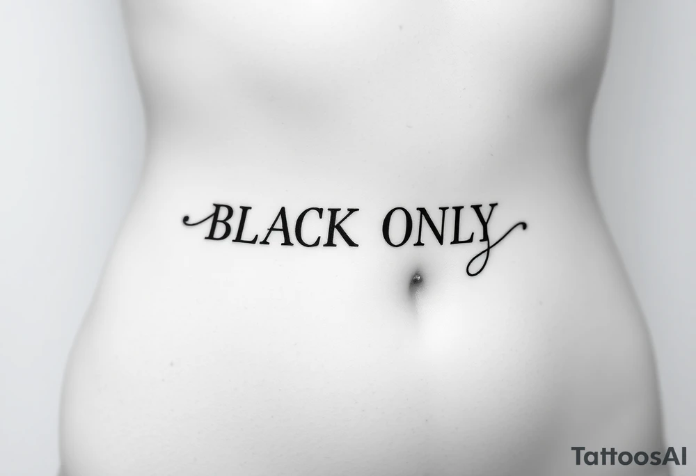 text reading "BLACK ONLY" across a womb tattoo tattoo idea