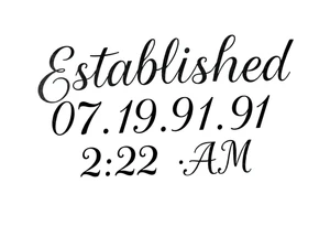 Established 07.19.91  2:22 A.M tattoo idea