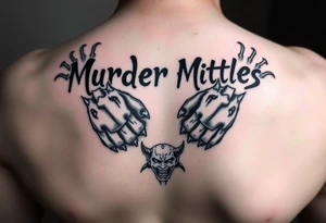 Murder mittens in graffiti writing with two cat paws with there claws out and a devil tattoo idea