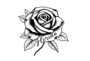 ROSE WITH FLORIDA WRITTEN AS THE STEM tattoo idea