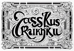 'cassius rafiki mckenzie' tattoo idea