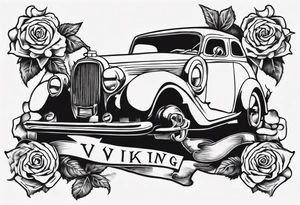 I want a tattoo of an old vintage classic car and a skeleton with roses in the back with the name “Viking Customs” incorporated in the design tattoo idea