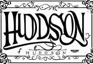 HUDSON tattoo idea