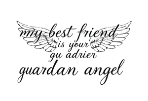 my best friend is my guardian angel with angel wings tattoo idea