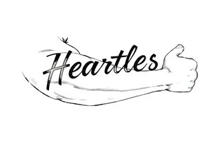Heartless words written tattoo idea