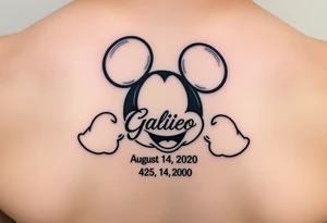 mickey mouse symbol with the name Galileo and the date August 14,2020, incorporated tattoo idea