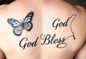 The words No Rush with a monarch butterfly and the words God Bless with a fishing pole. Tattoo is masculine for the upper arm tattoo idea