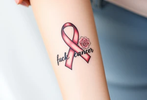 Pretty Cancer ribbon that says "fuck cancer"with light pink roses tattoo idea