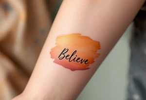 "Believe" in a brushstroke of gold with a faded sunset orange gradient in the background, capturing optimism and a bright future. tattoo idea
