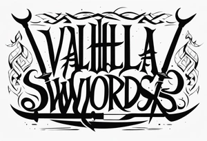 Valhalla swords tribe tattoo idea