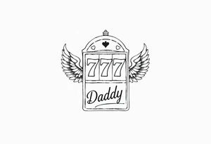 Slot machine with 777 and the word Daddy with angel wings tucked tattoo idea