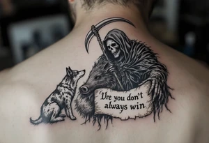 Grim reaper looking down on a hunting dog with a big feral boar while holding a scythe and scroll. The scroll has the words “You dont always win” written on it tattoo idea