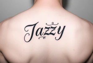 upper shooulder - Remembrance of a deceased best friend with the name Jazy incorporated tattoo idea