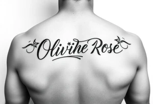 cursive Oliviah Rose tattoo idea