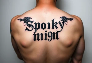 Spooky m9n phrase thigh tattoo i tattoo idea