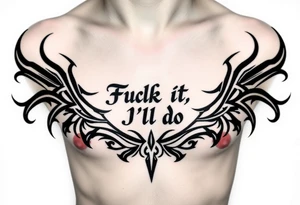 Unreadable “ Fuck it, I’ll do it” test on ribcage and upper ribs. 30 cm long. Kalligraphie mixed with neotribal style. tattoo idea