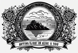 Simple quote tattoo that says, "anything or anyone
that does not bring you alive
is too small for you." tattoo idea