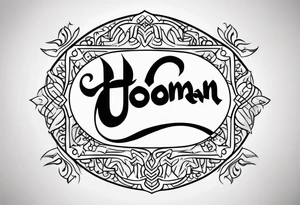 The name Hooman in farsi or tattoo idea