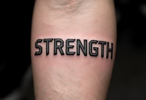 STRENGTH tattoo idea