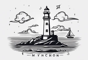 Lighthouse and anchor that says "MY BEACON, MY ANCHOR" tattoo idea