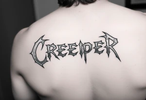 “Creeper” metal band font tattoo idea