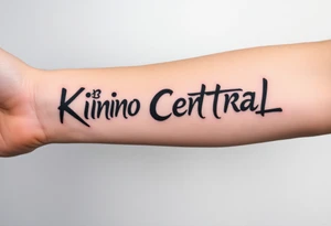 Forearm tattoo of the words kino central tattoo idea