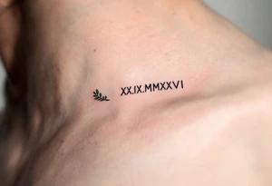 XX.IX.MMXVI in clean black script under the collarbone, paired with laurel leaf outlines in olive green tattoo idea