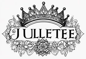name juliette with crown and hearts tattoo idea