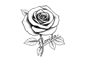ROSE WITH FLORIDA WRITTEN IN THE STEM tattoo idea