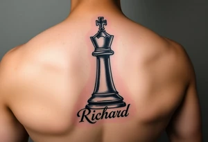 The king chess piece with the name Richard incorporated into the bottom of the piece tattoo idea